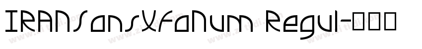 IRANSansXFaNum Regul字体转换
